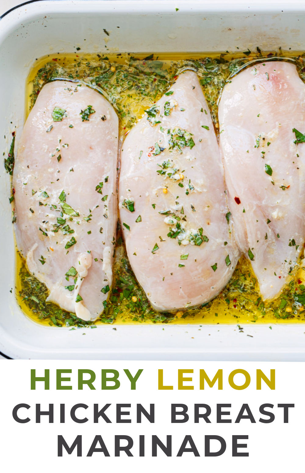 LemonHerb Chicken Breast Marinade (Grill, Oven or Stovetop